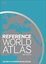 Reference World Atlas (DK Reference Atlases)