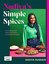Nadiya’s Simple Spices: A Guide To The Eight Kitchen Must Haves Recommended By The Nation’s Favourit