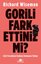 Gorili Fark Ettiniz Mi? Gizli Fırsatların Farkına Varmanın Yolları