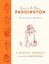 How to Be More Paddington: A Book of Kindness