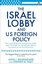 Israel Lobby and US Foreign Policy