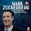 Mark Zuckerberg: Dünyayı Değiştiren Muhteşem İnsanlar - Bilim İnsanları Serisi