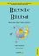 Beynin Bilimi - Beyin Nasıl Çalışır? Nasıl Düşünür?