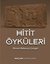 Hitit Öyküleri