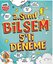 2. Sınıf Bilsem 5'li Deneme