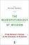 The Neuropsychology Of Wisdom - From Spinoza's Fallacy to the Evolution Of Evolution