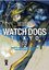 Watch Dogs Tokyo Cilt 2