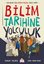 Bilim Tarihine Yolculuk - Çocuklar İçin Karikatürlerle Bilim Tarihi