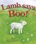 Picture Books Lamb says Boo!