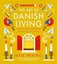 The Art of Danish Living