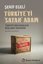 Türkiye'yi Satan Adam - Türkiye'nin İhracata Başlama Serüveni…