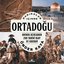 Dakikalar İçinde Ortadoğu - Anında Açıklanan 200 Tarihi Olay ve Kavram