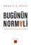 Bugünün Normali - Uyum Olarak Bireycilik