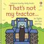 That's not my tractor