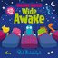 Wide Awake (Dinosaur Juniors)