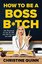 How to be a Boss Bitch