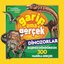 National Geographic Kids - Garip Ama Gerçek - Dinozorlar