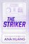 The Striker : Deluxe Limited Edition