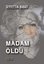 Madam Öldü