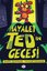 Hayalet Ted'in Gecesi 1