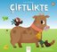 Çiftlikte - Larousse İlk Bilgiler