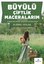 Büyülü Çiftlik Maceralarım - Her Çiftçinin Elinde Bulunması Gereken Kaynak Kitap