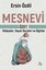 Mesnevi Özet - Hikayeler Hayat Dersleri ve Öğütler