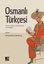Osmanlı Türkçesi - Gramer Tarihi ve Edebi Metinler Arşiv Belgeleri