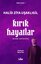 Kırık Hayatlar - Bütün Eserleri 7