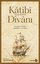 Katibi Divanı: İnceleme-Metin-Açıklama ve Notlar