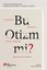 Bu Otizm Mi? Klinisyenler Eğitimciler Aileler ve İlgilenen Herkes İçin Bir Rehber