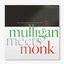Mulligan Meets Monk (Remastered 2025)
