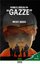 Cennete Gidilen Yol: Gazze
