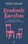 Kendimle Barıştım - Zorluklala Başa Çıkmak ve İçsel Huzuru Yakalamak İçin Tavsiyeler
