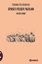 Siyaset Felsefe Yazıları - Psikanalitik Duyarlıklı