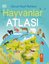 Hayvanlar Atlası - Görsel Keşif Rehberi