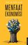 Menfaat Ekonomisi - Büyük Hesaplaşmaya Doğru Yeni Dünya