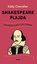 Shakespeare Plajda - Şezlongda Olmak ya da Olmamak