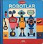 İlk Kitaplarım - Robotlar