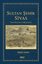 Sultan Şehir Sivas-Tarih Kültür ve Medeniyet