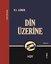 Din Üzerine - Cephane 5