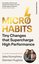 Micro-Habits Tiny Changes That Supercharge High Performance