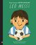 Leo Messi - Küçük İnsanlar Büyük Hayaller
