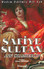 Safiye Sultan - Hadım Edilmiş Bir Aşk