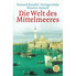 Zivilisationen Des Mittelmeeres