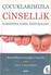 Çocuklarımızla Cinsellik Hakkında Nasıl Konuşmalı? Çocuklarımızla Cinsellik Hakkında Nasıl Konuşmalı?