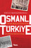 Osmanlı Demokrasisinden Türkiye Cum
