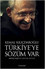 Türkiye'ye Sözüm Var - Kemal Kılıçdaroğlu