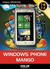 Windows Phone Mango 7 & 7.5