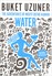 The Adventures of Misfit Defne Kaman Water The Adventures of Misfit Defne Kaman Water